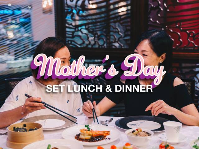 [X2 REWARD POINTS!] MOTHER’S DAY SET LUNCH AND DINNER