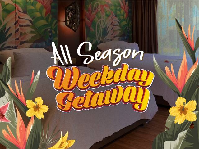[X2 REWARD POINTS!] All Season Weekday Getaway