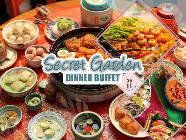 [X3 REWARD POINTS!] SECRET GARDEN DINNER BUFFET