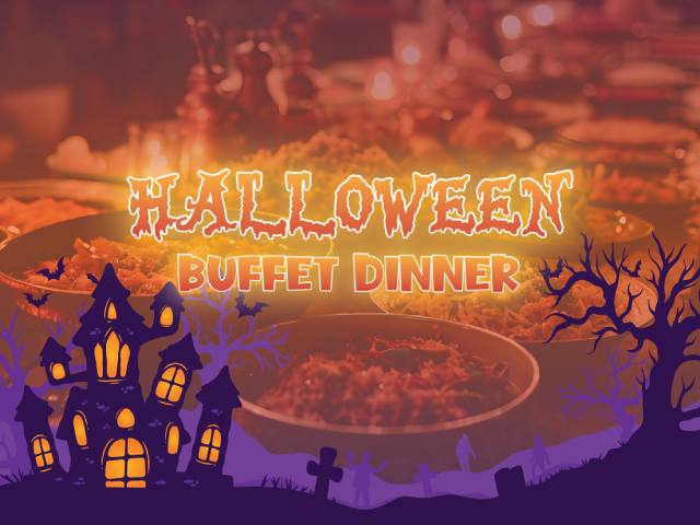 [X3 REWARD POINTS!] HALLOWEEN DINNER BUFFET