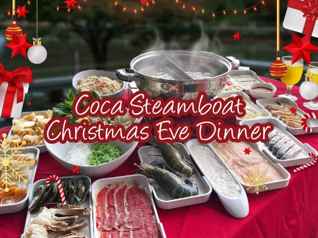 [X3 REWARD POINTS!] COCA STEAMBOAT CHRISTMAS EVE DINNER