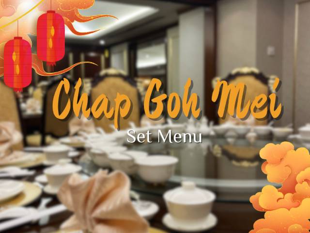 [X1 REWARD POINTS!] CHAP GOH MEI SET MENU @ RIVERSIDE MAJESTIC HOTEL PUTERI WING