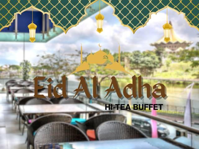 [LIMITED 20% OFF + X1 Reward Points] EID AL ADHA HI-TEA BUFFET