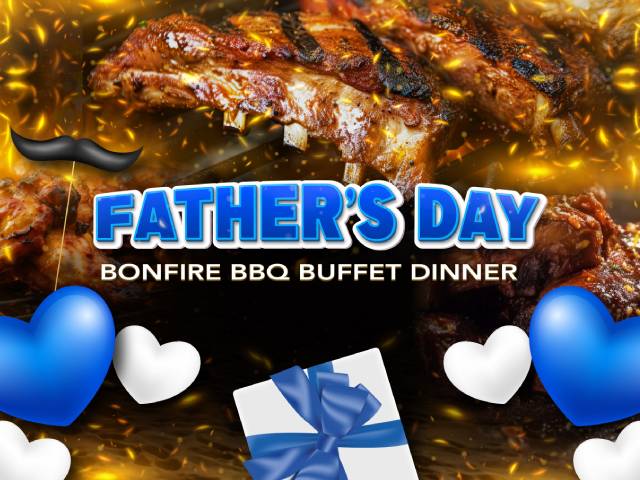 [20% OFF!] Father's Day Bonfire BBQ Buffet Dinner