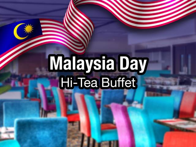 [FROM 20% OFF + 1X REWARD POINTS!] MALAYSIA DAY HI TEA BUFFET
