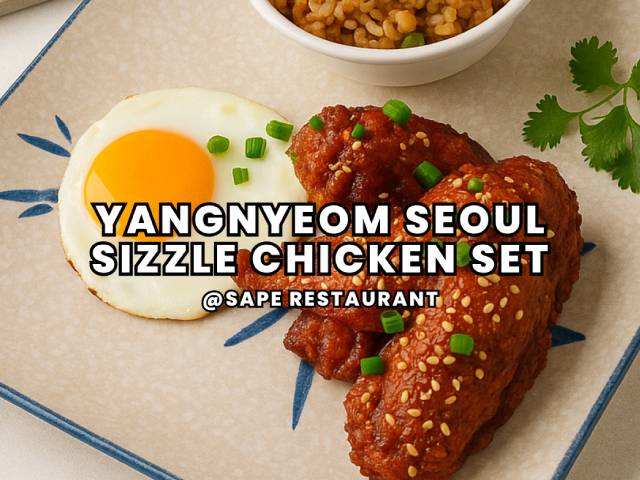 [X1 REWARD POINTS!] YOUNGNYEOM SEOUL SIZZLE CHICKEN – KOREAN BOX SET @ SAPE RESTAURANT