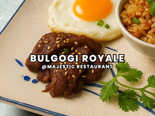 [X1 REWARD POINTS!] BULGOGI ROYALE – KOREAN BOX SET @ MAJESTIC RESTAURANT