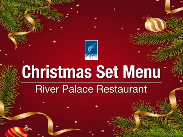 [1X REWARD POINTS!] CHRISTMAS LUNCH @ RIVER PALACE RESTAURANT