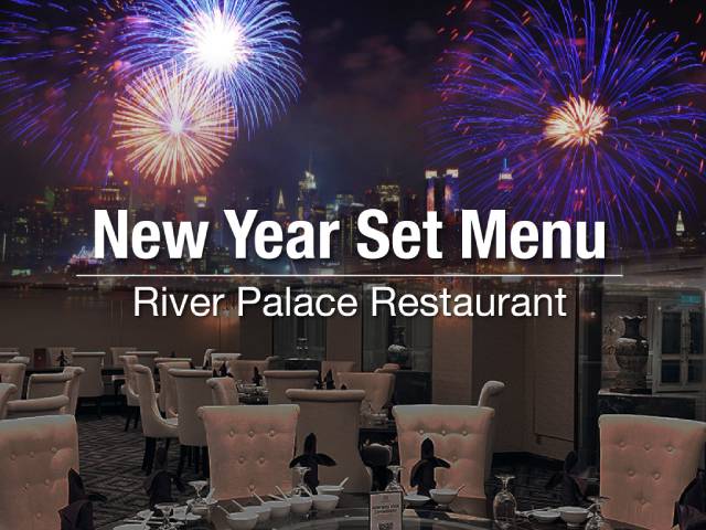 [20% OFF + 1X REWARD POINTS!] NEW YEAR SET MENU BY RIVER PALACE RESTAURANT