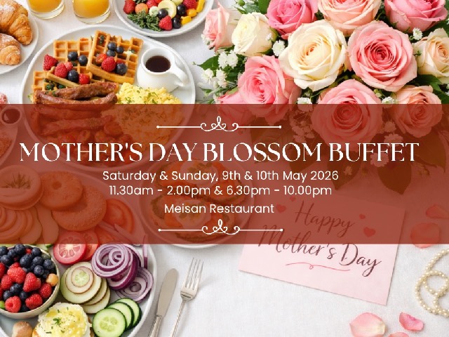 [20% OFF + X1 REWARD POINTS!] MOTHER’S DAY BLOSSOM BUFFET @ MEISAN RESTAURANT