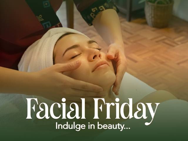 [15% OFF + X1 REWARD POINTS] FACIAL FRIDAY